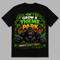 Grow a theme park t-shirt